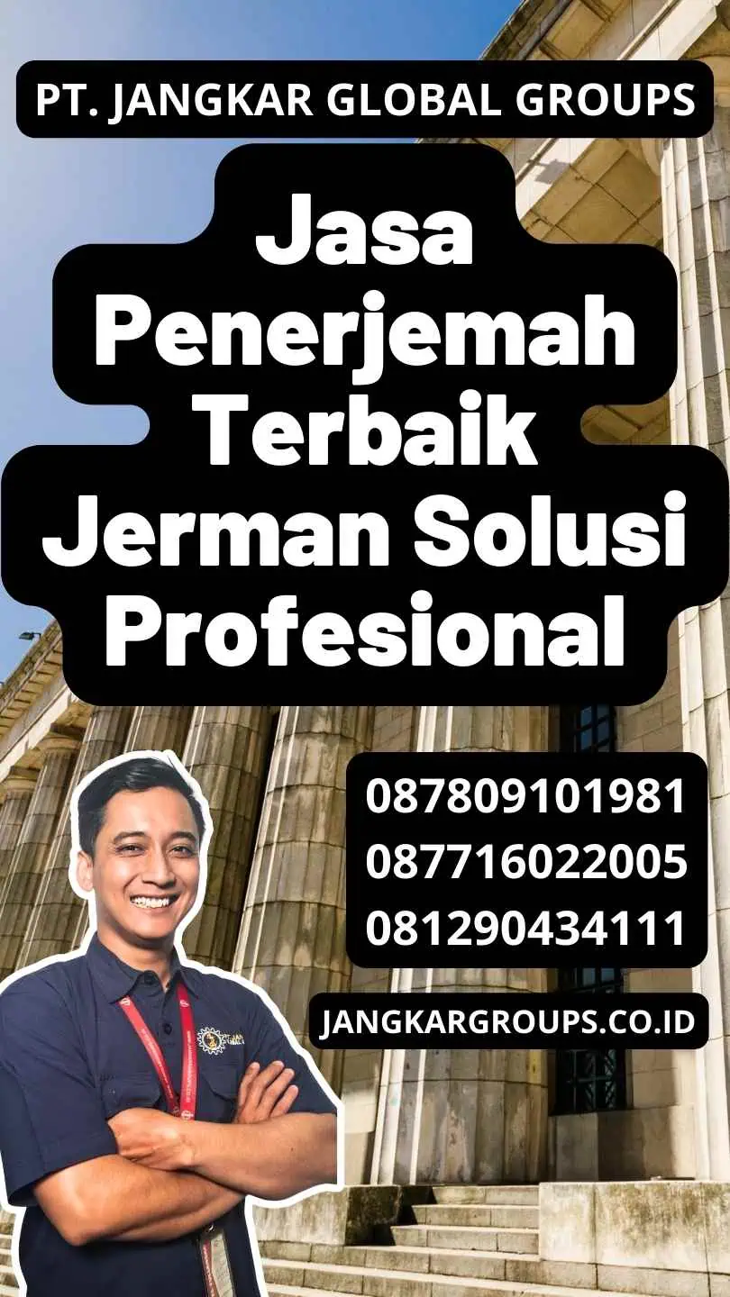 Jasa Penerjemah Terbaik Jerman Solusi Profesional