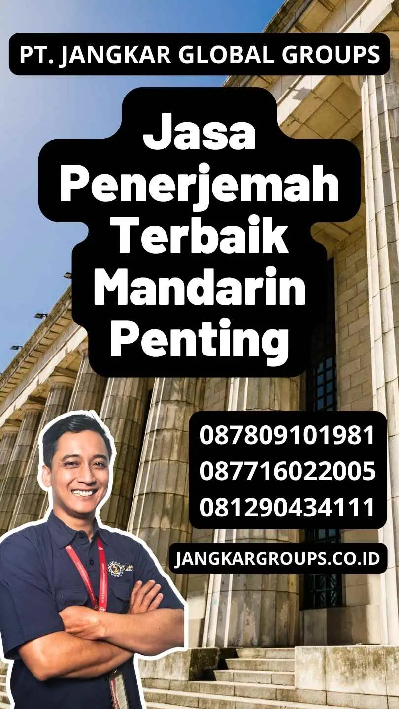 Jasa Penerjemah Terbaik Mandarin Penting