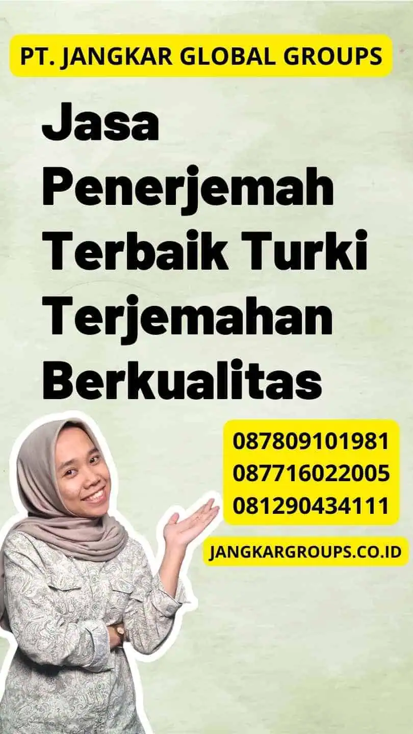 Jasa Penerjemah Terbaik Turki Terjemahan Berkualitas