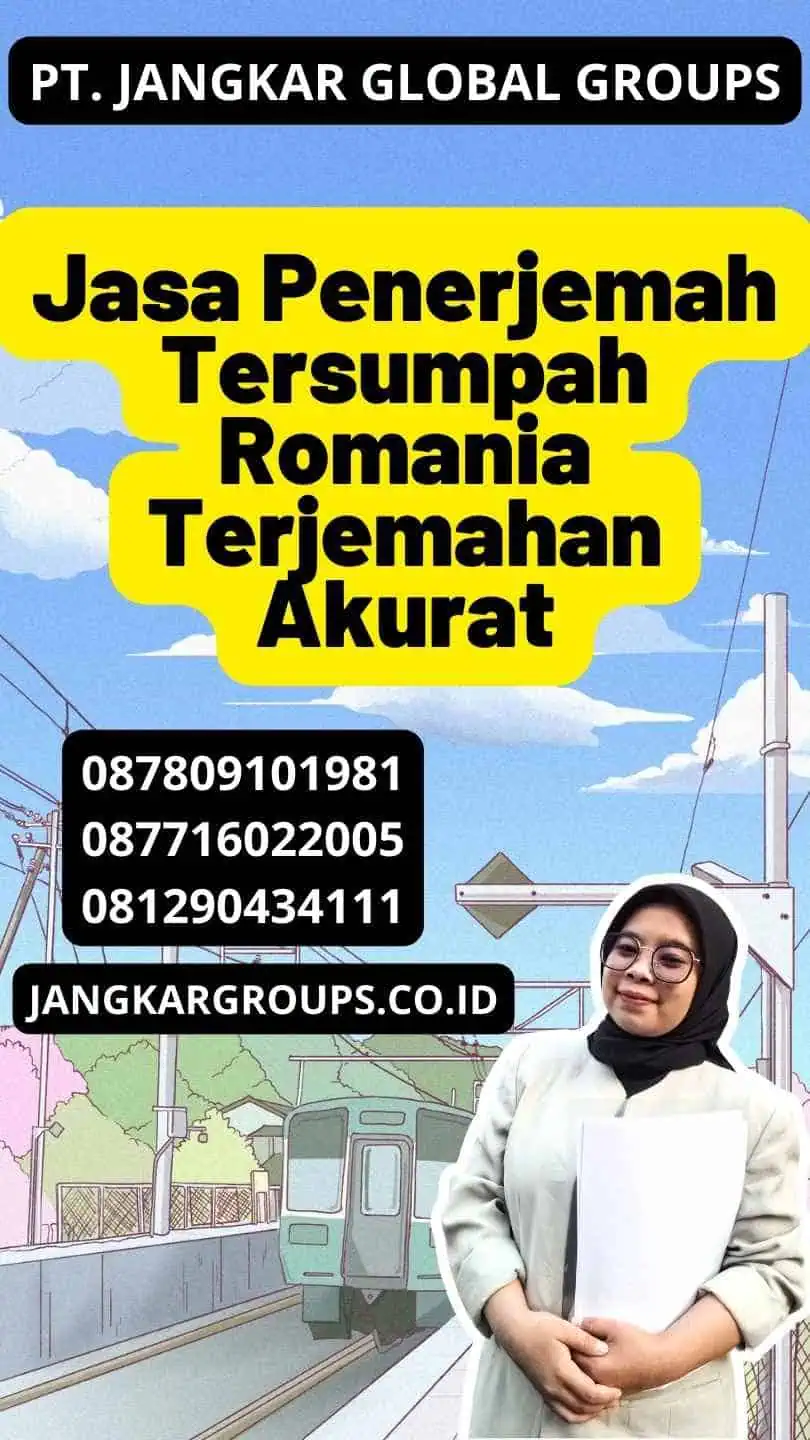 Jasa Penerjemah Tersumpah Romania Terjemahan Akurat