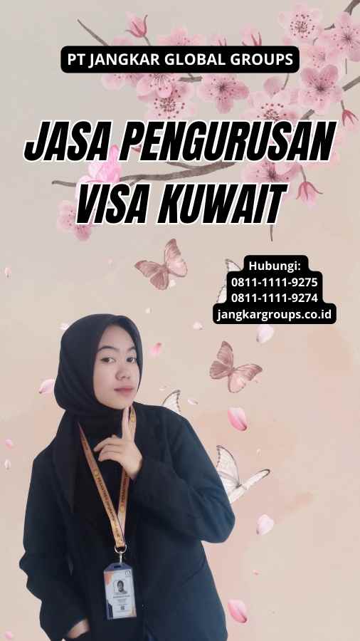 Jasa Pengurusan Visa Kuwait