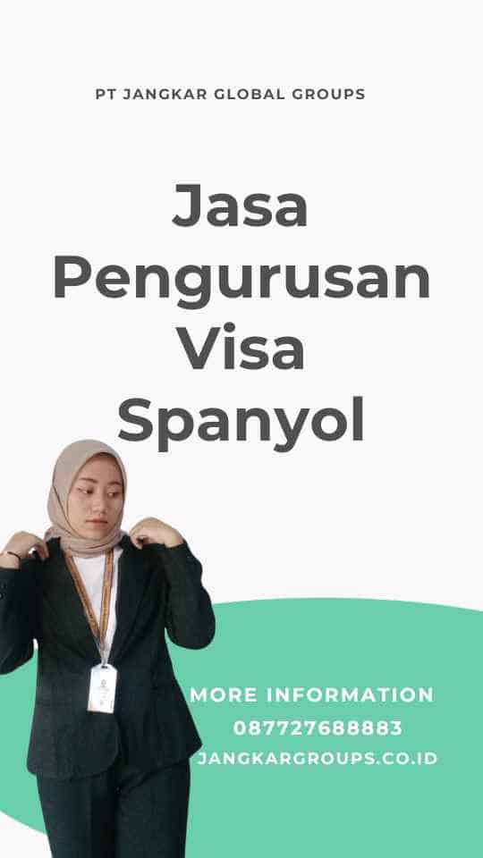 Jasa Pengurusan Visa Spanyol