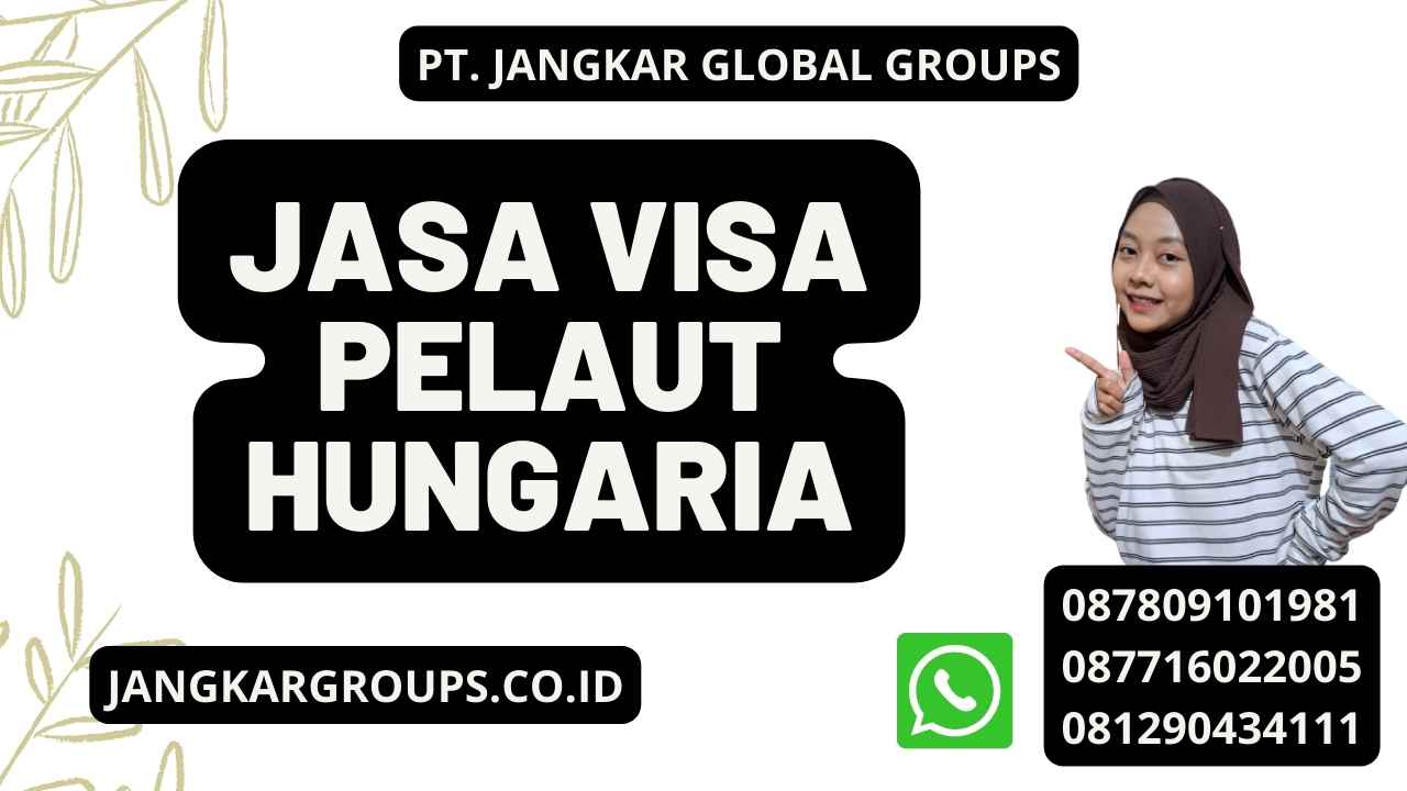 Jasa Visa Pelaut Hungaria