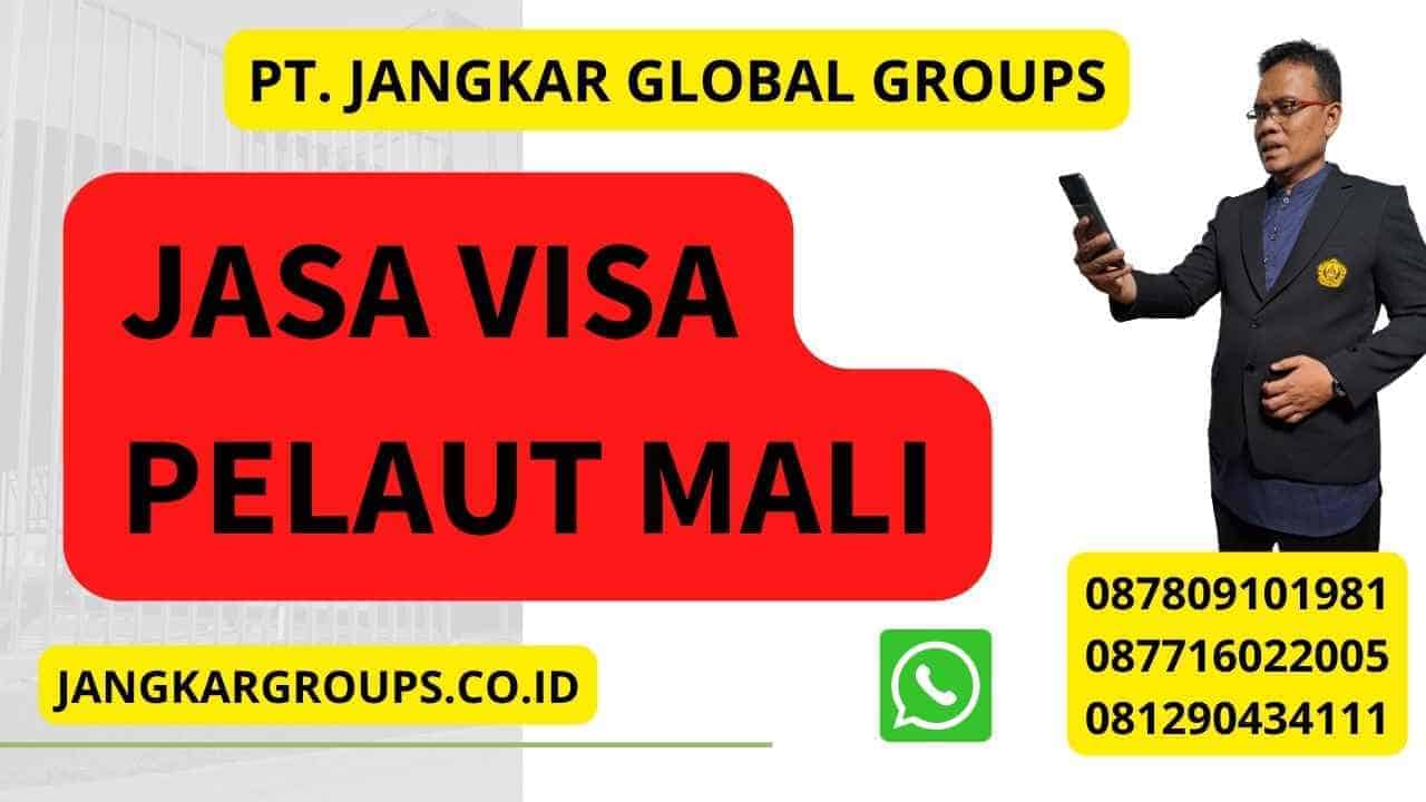 Jasa Visa Pelaut Mali