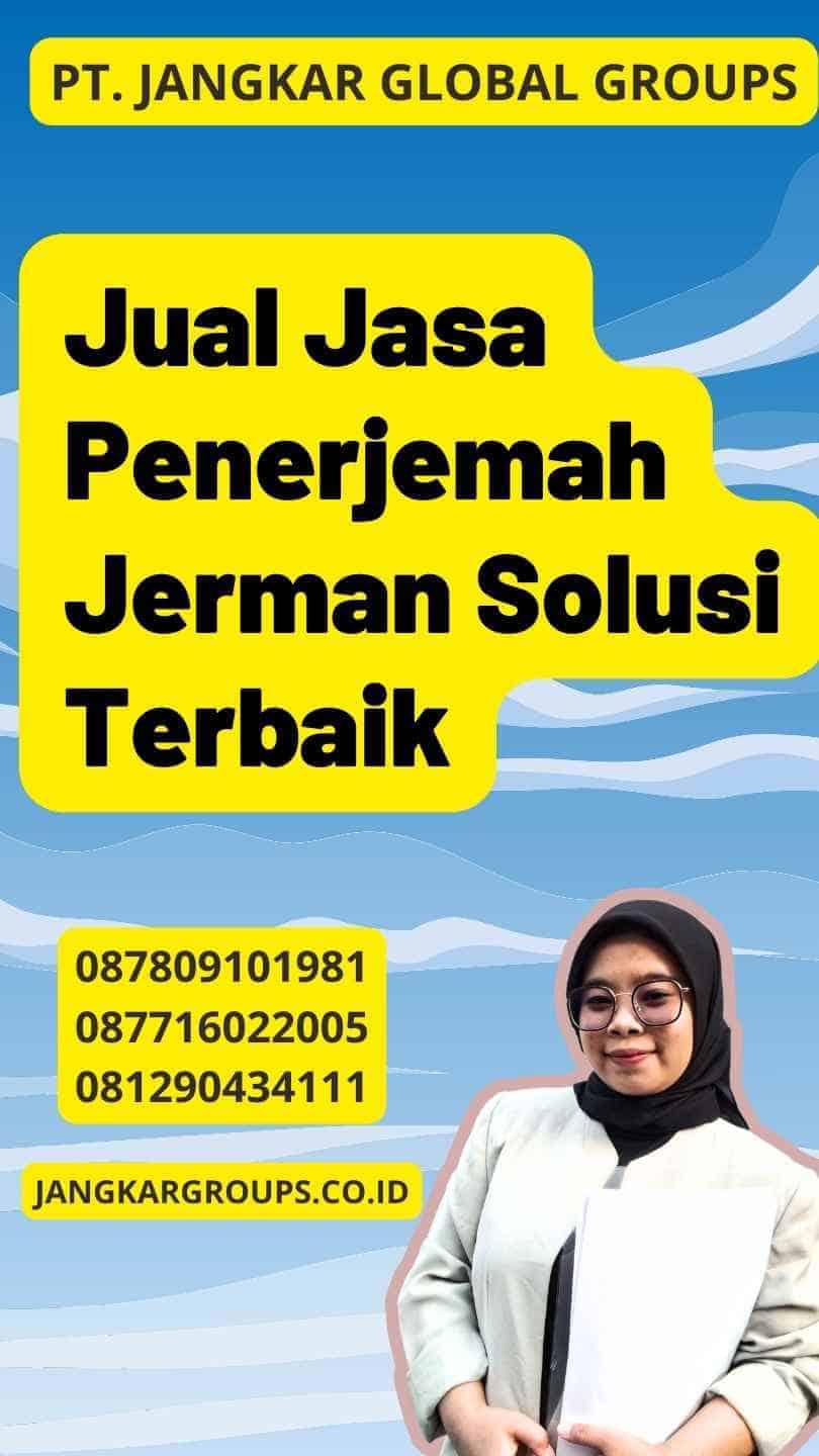 Jual Jasa Penerjemah Jerman Solusi Terbaik