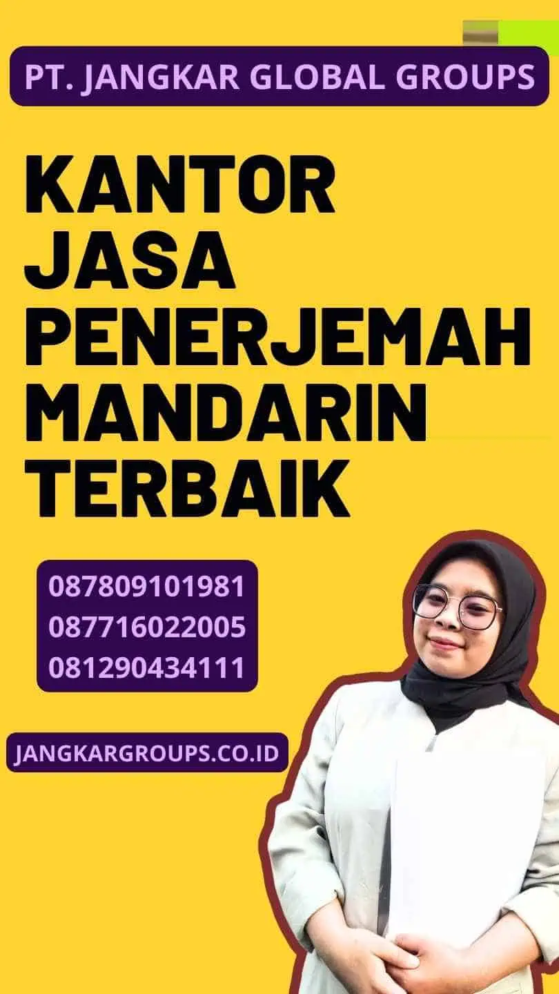 Kantor Jasa Penerjemah Mandarin Terbaik