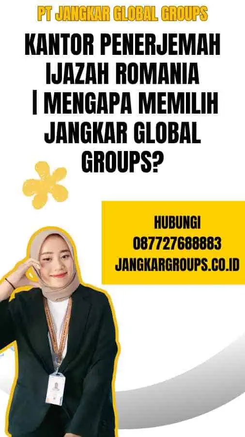 Kantor Penerjemah Ijazah Romania Mengapa Memilih Jangkar Global Groups