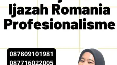 Kantor Penerjemah Ijazah Romania Profesionalisme