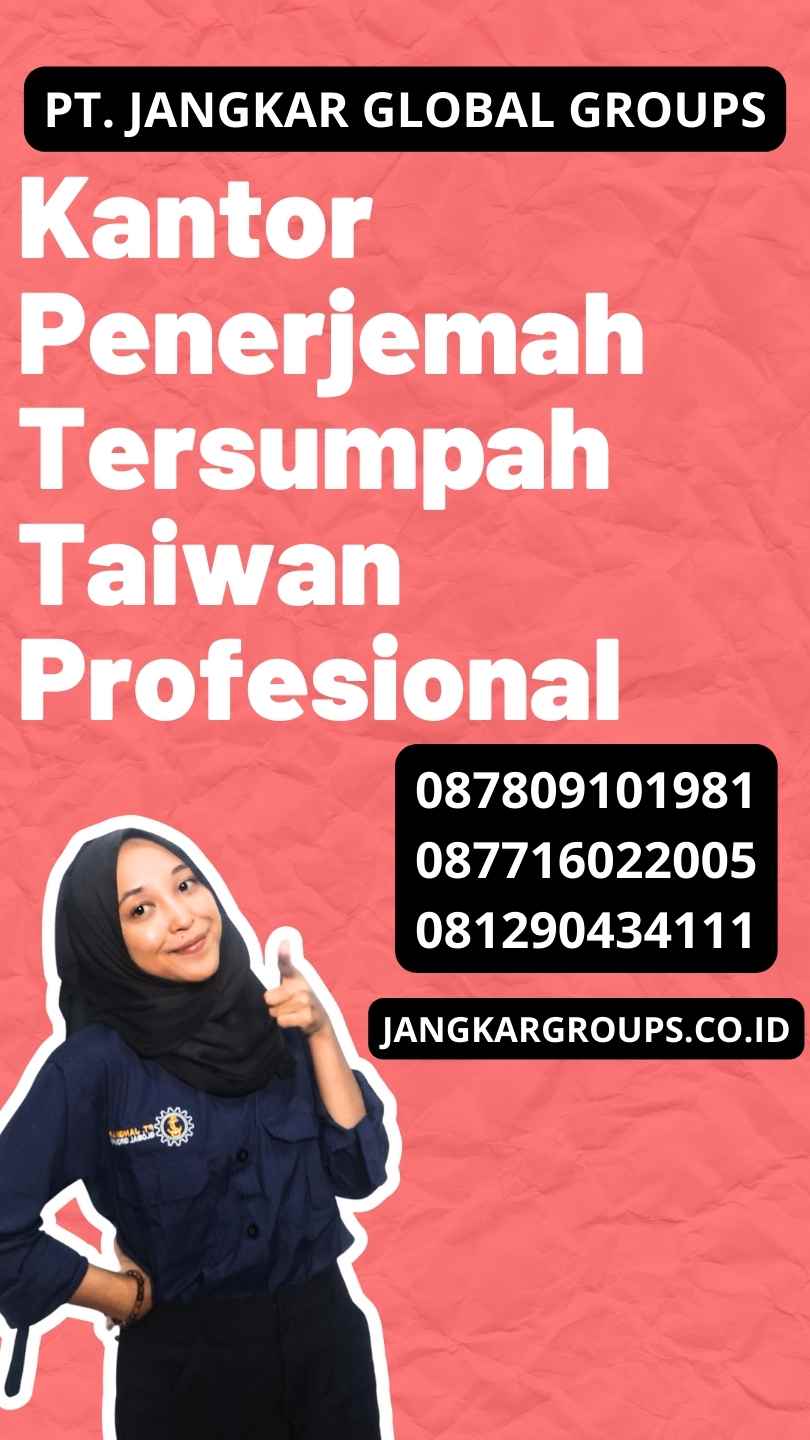 Kantor Penerjemah Tersumpah Taiwan Profesional