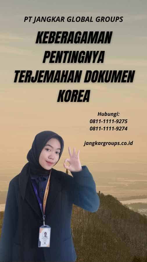 Keberagaman Pentingnya Terjemahan Dokumen Korea