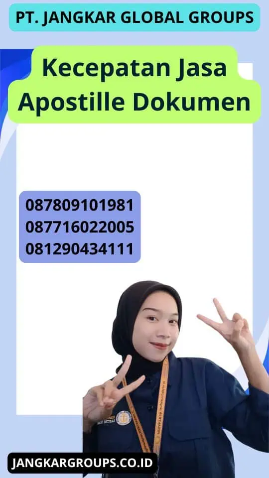 Kecepatan Jasa Apostille Dokumen