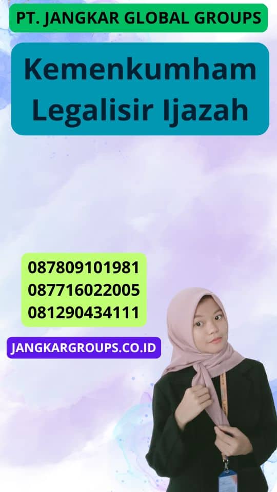 Kemenkumham Legalisir Ijazah