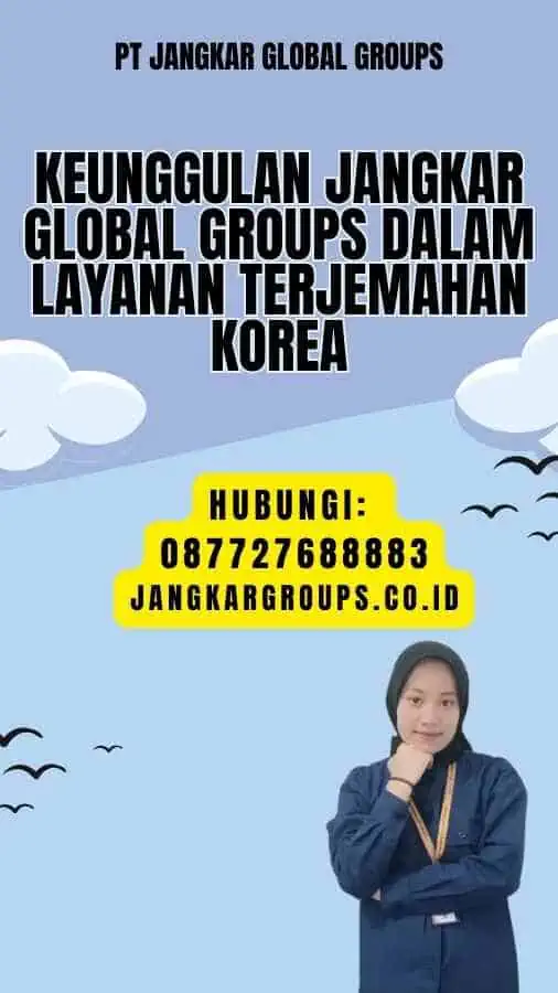 Keunggulan Jangkar Global Groups dalam Layanan Terjemahan Korea - pusat penerjemah korea terpercaya