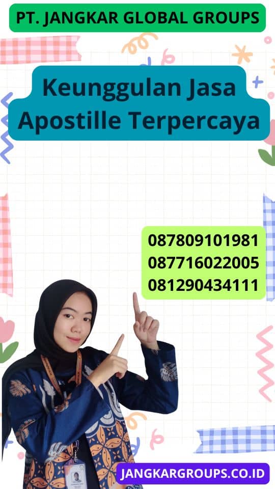 Keunggulan Jasa Apostille Terpercaya