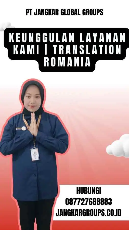 Keunggulan Layanan Kami translation romania