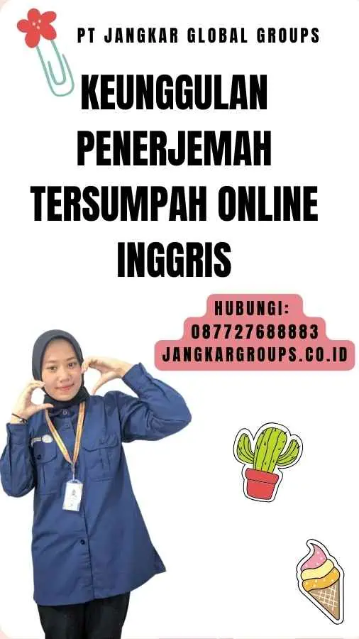 Keunggulan Penerjemah Tersumpah Online Inggris