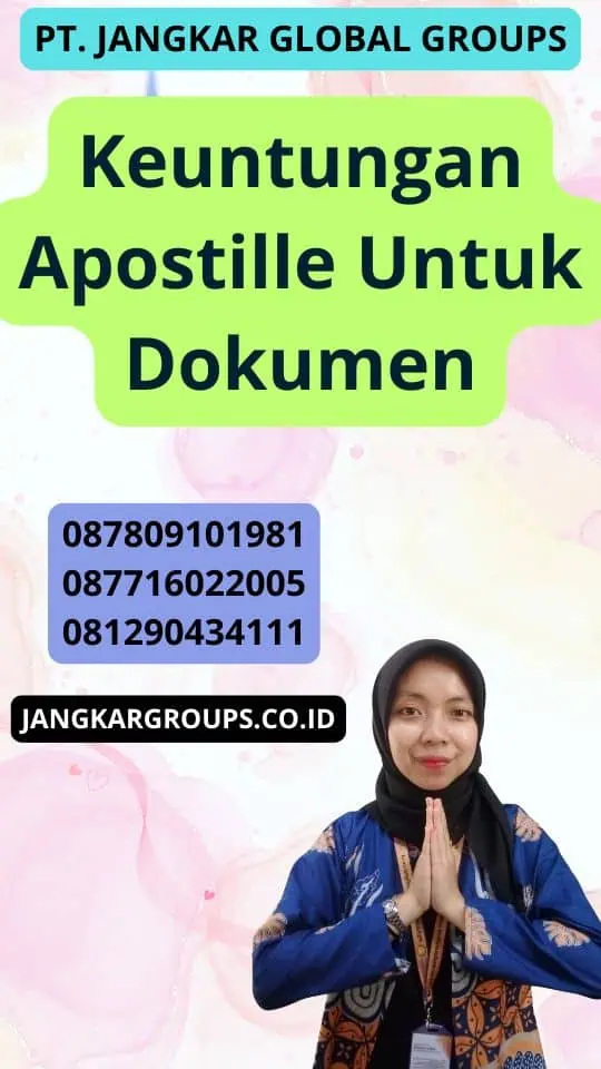 Keuntungan Apostille Untuk Dokumen