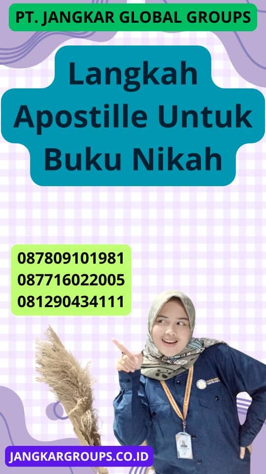 Langkah Apostille Untuk Buku Nikah