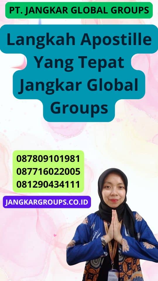 Langkah Apostille Yang Tepat Jangkar Global Groups