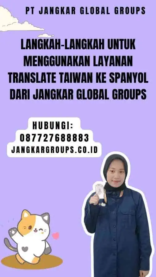 Langkah-langkah untuk Menggunakan Layanan Translate Taiwan ke Spanyol dari Jangkar Global Groups