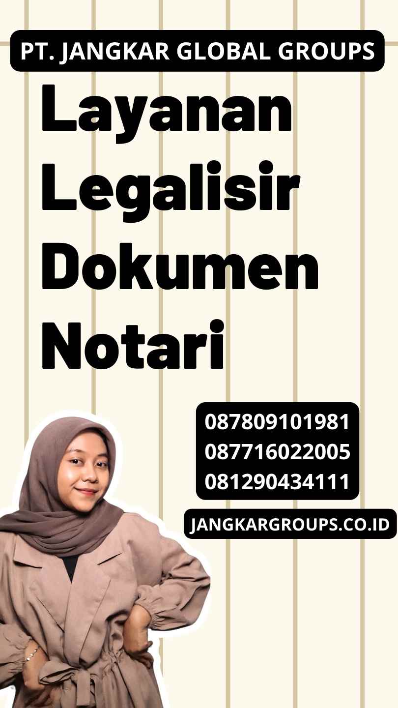 Layanan Legalisir Dokumen Notari