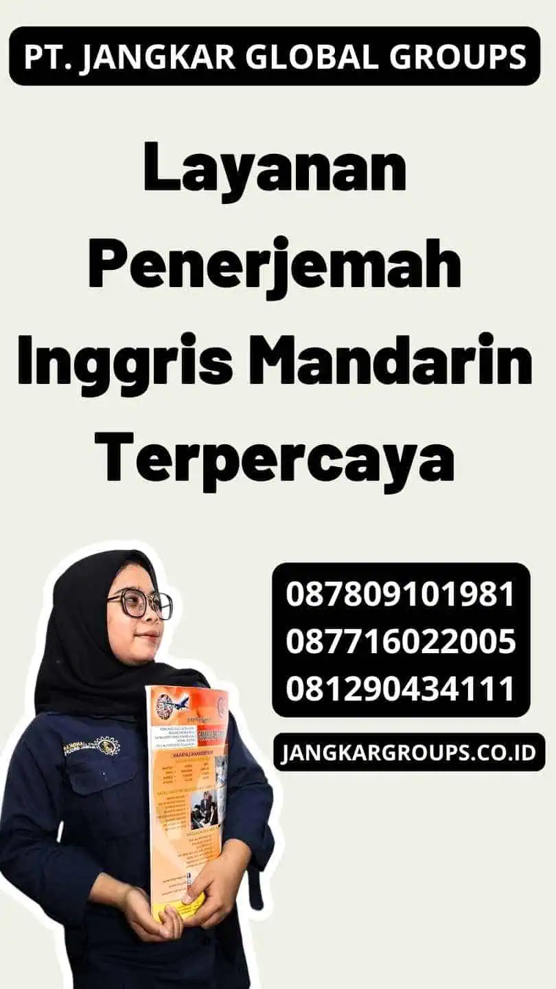 Layanan Penerjemah Inggris Mandarin Terpercaya