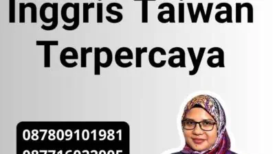 Layanan Penerjemah Inggris Taiwan Terpercaya