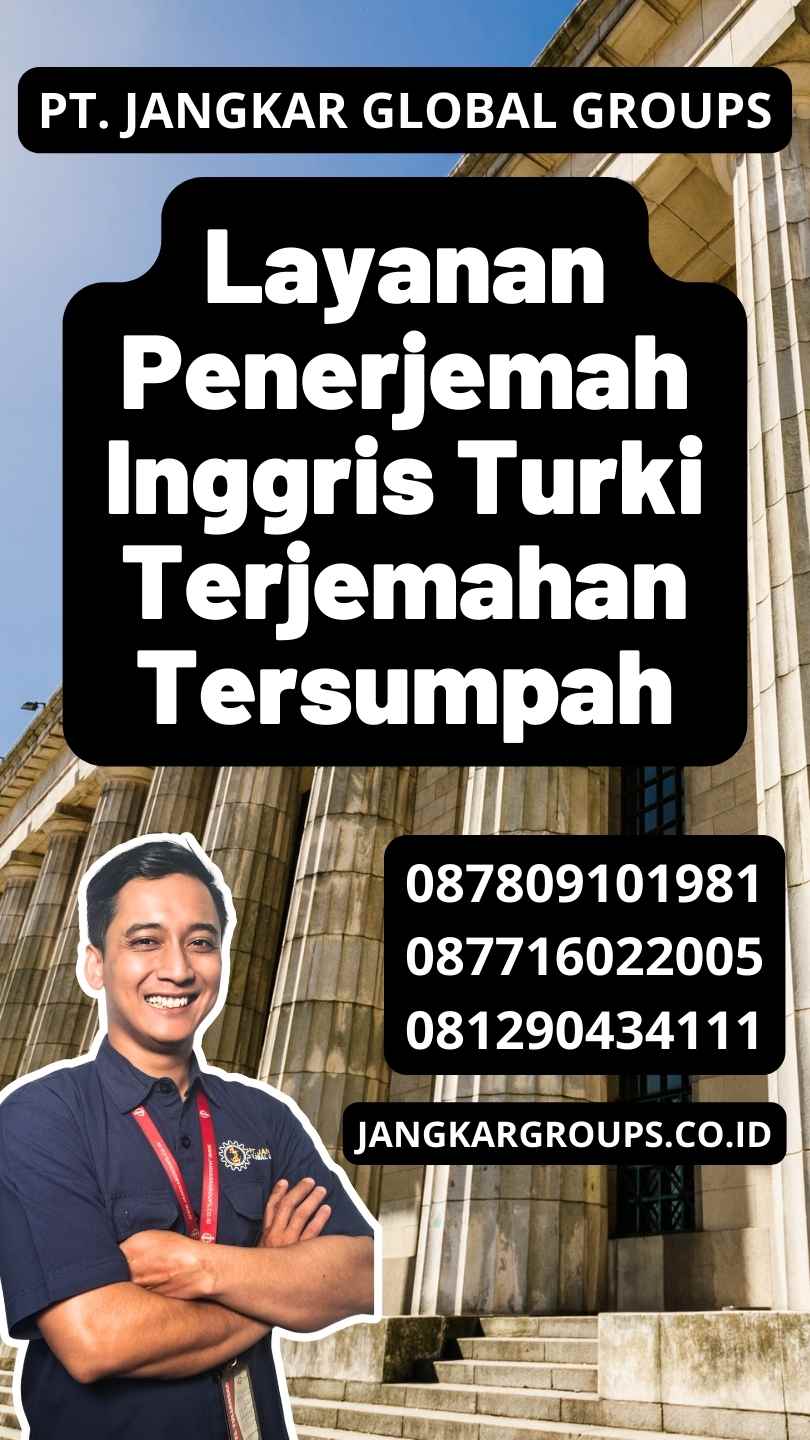 Layanan Penerjemah Inggris Turki Terjemahan Tersumpah