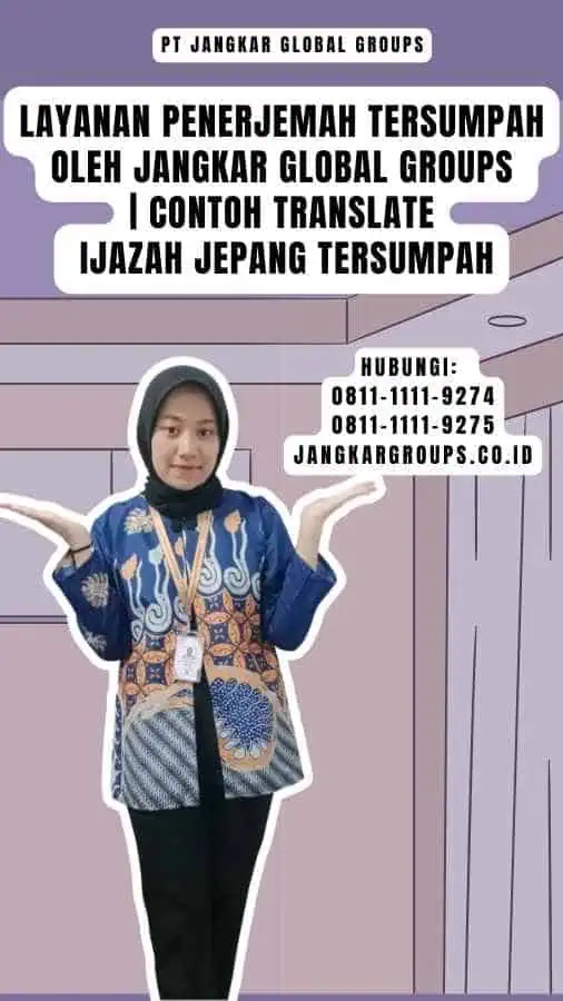 Layanan Penerjemah Tersumpah oleh Jangkar Global Groups Contoh Translate Ijazah Jepang Tersumpah