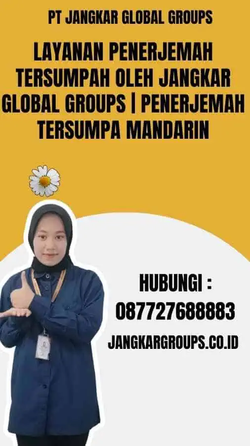 Layanan Penerjemah Tersumpah oleh Jangkar Global Groups Penerjemah Tersumpa Mandarin