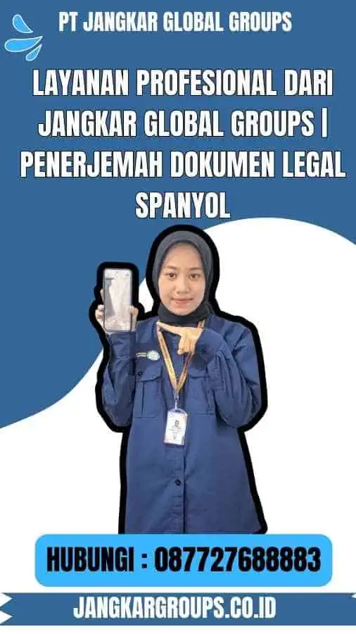 Layanan Profesional dari Jangkar Global Groups Penerjemah Dokumen Legal Spanyol