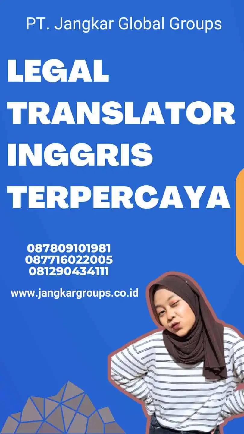 Legal Translator Inggris Terpercaya