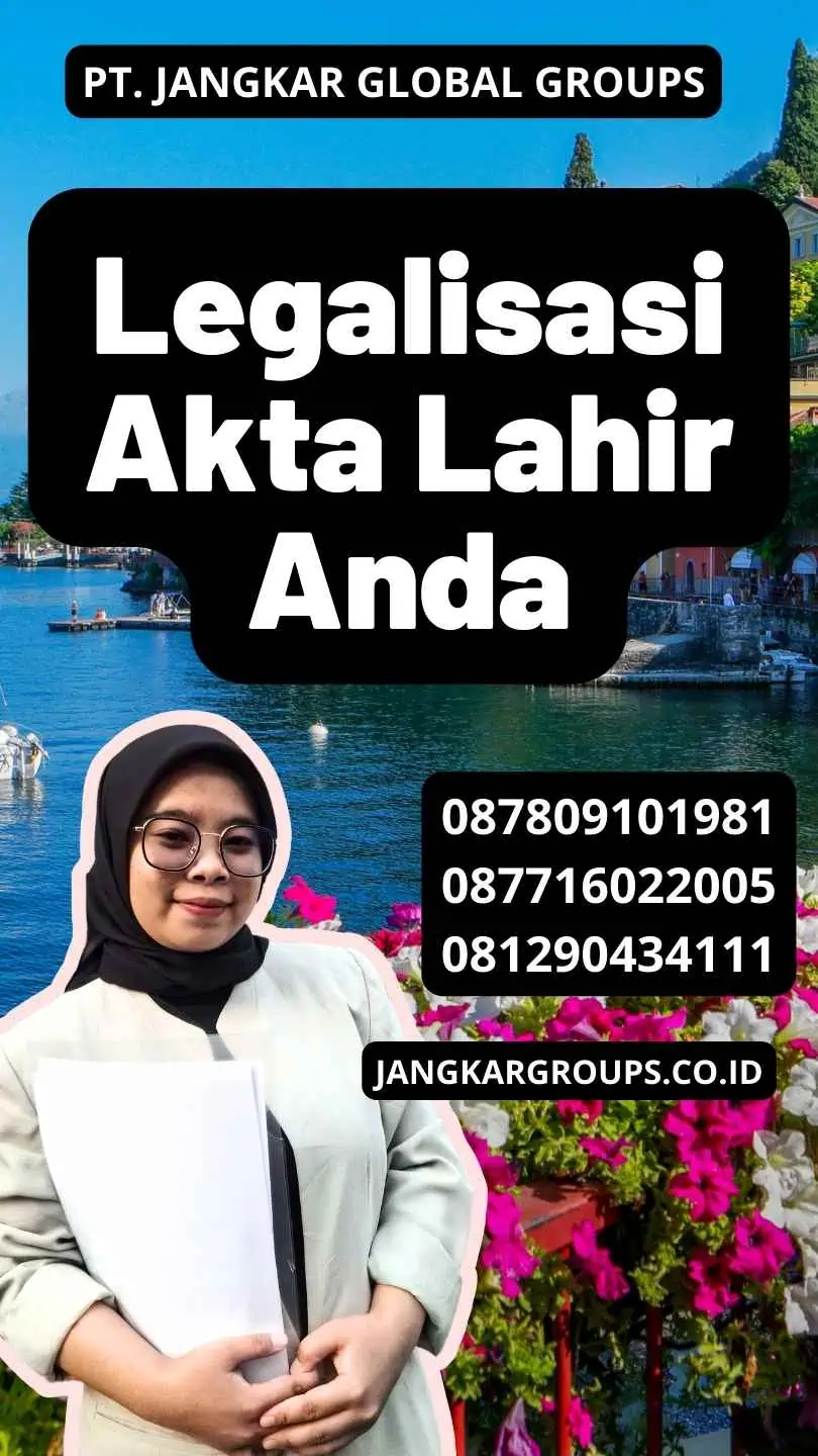 Legalisasi Akta Lahir Anda