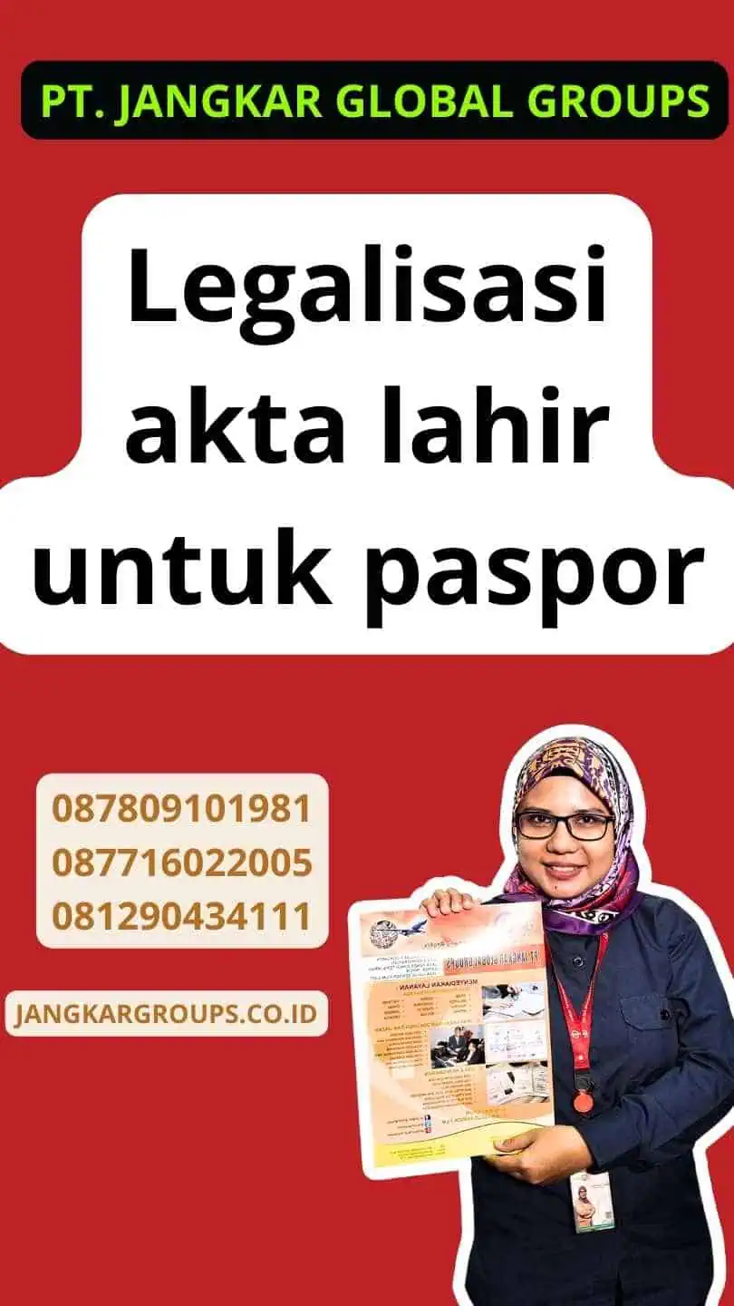 Legalisasi akta lahir untuk paspor