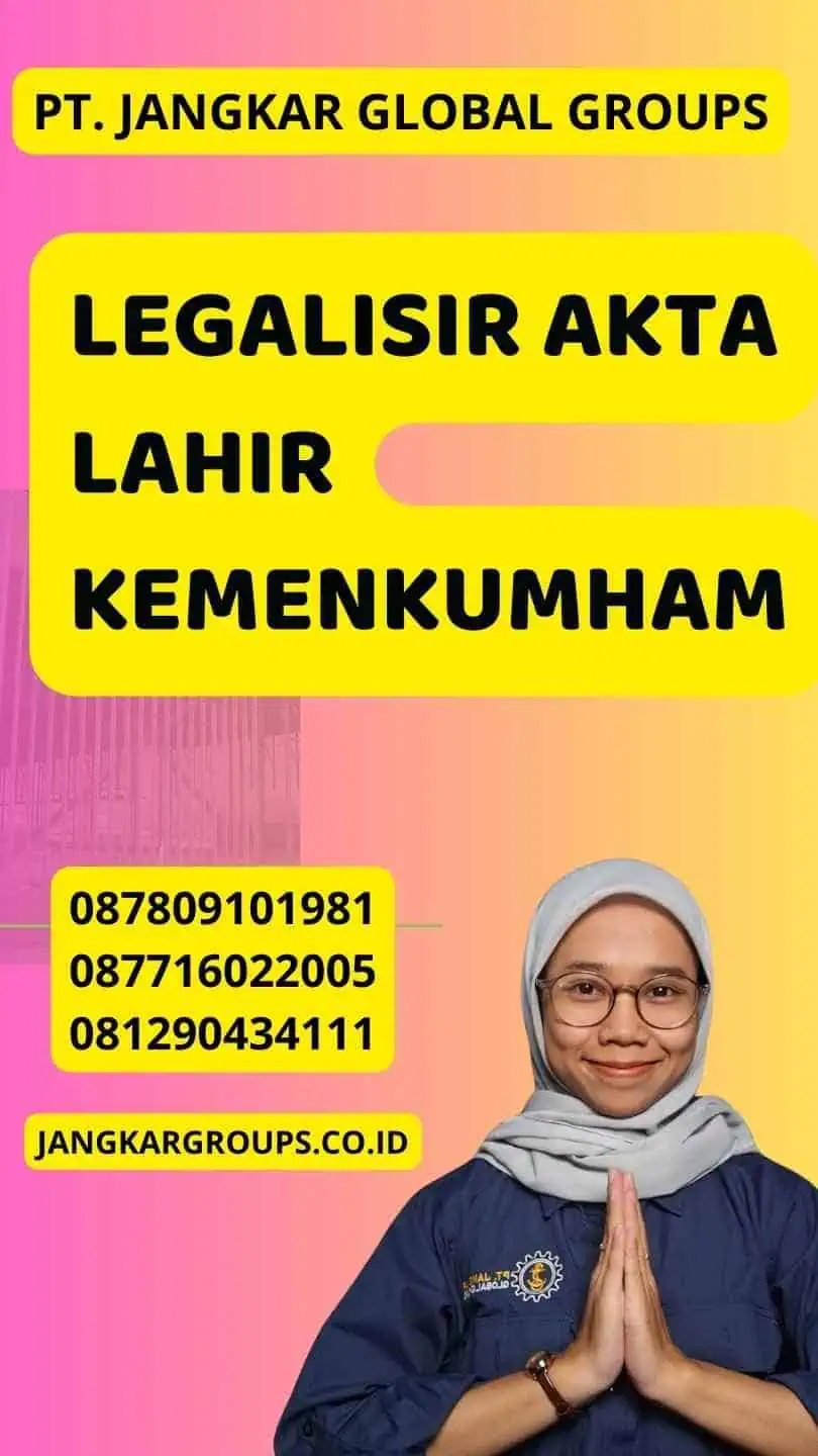 Legalisir Akta lahir Kemenkumham