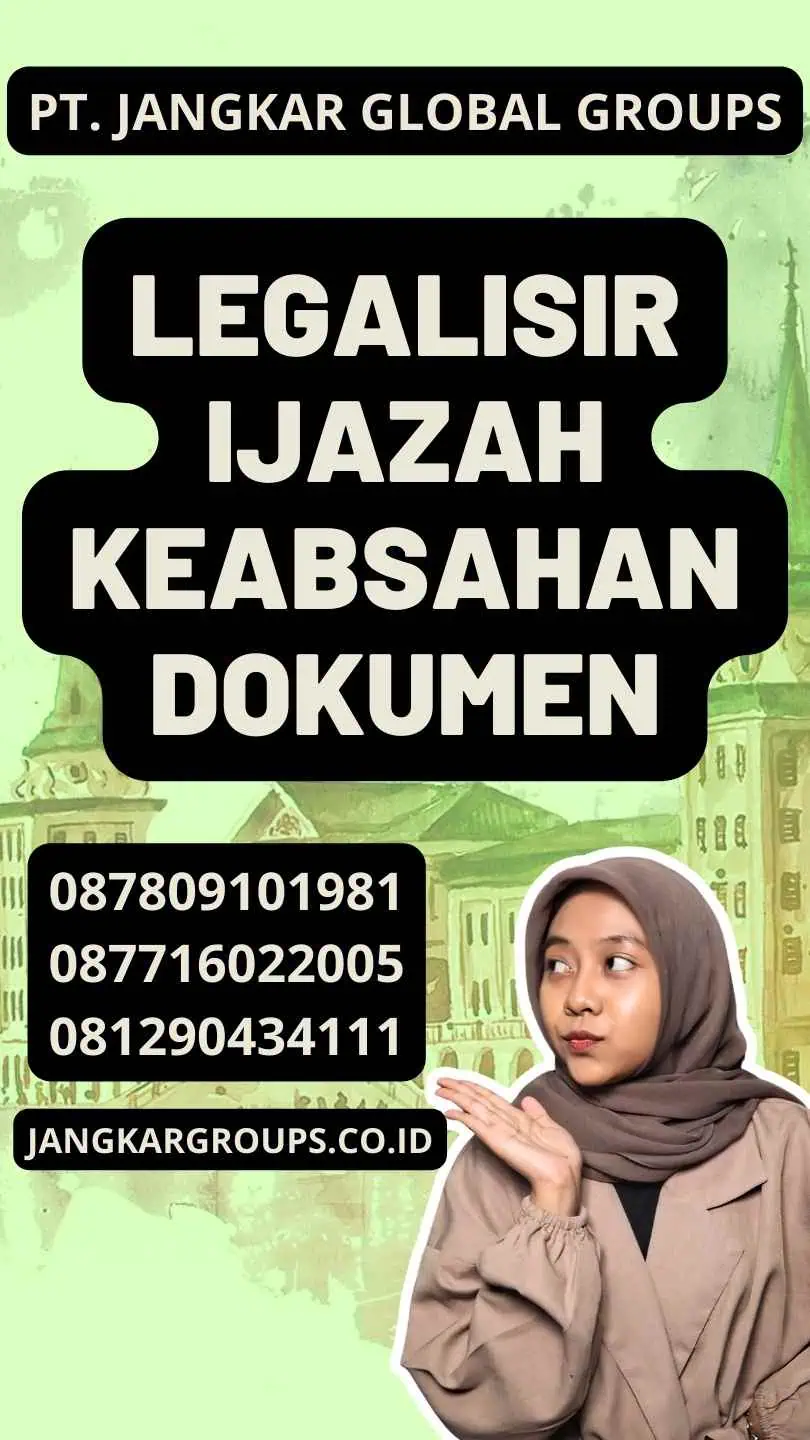 Legalisir Ijazah Keabsahan Dokumen