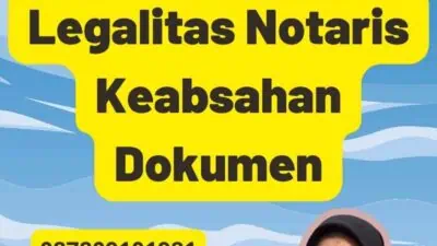 Legalisir Legalitas Notaris Keabsahan Dokumen