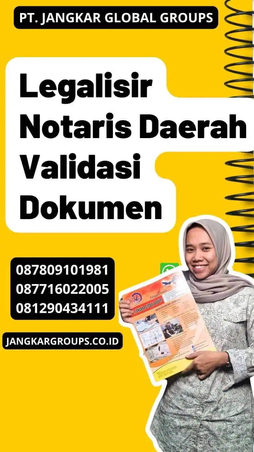 Legalisir Notaris Daerah Validasi Dokumen