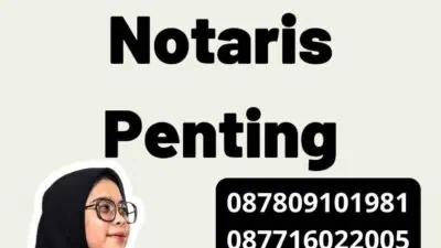 Legalitas Akta Lahir Notaris Penting