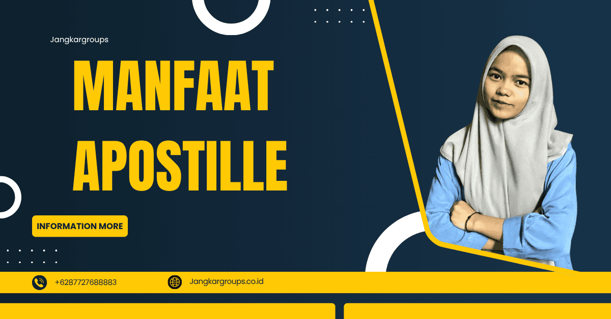 Apostille Memastikan Kehandalan Dokumen