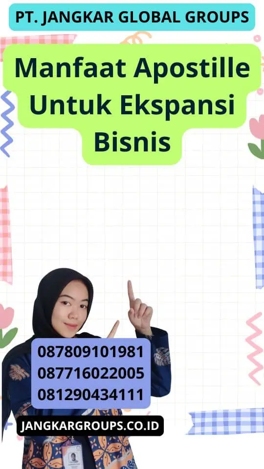 Manfaat Apostille Untuk Ekspansi Bisnis