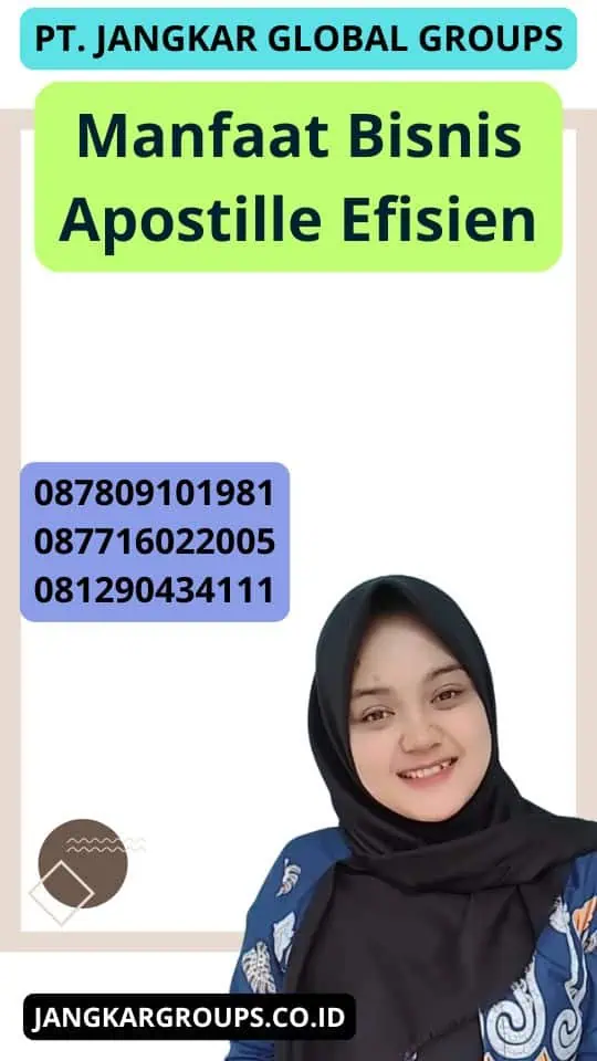 Manfaat Bisnis Apostille Efisien