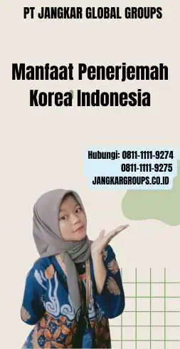 Manfaat Penerjemah Korea Indonesia