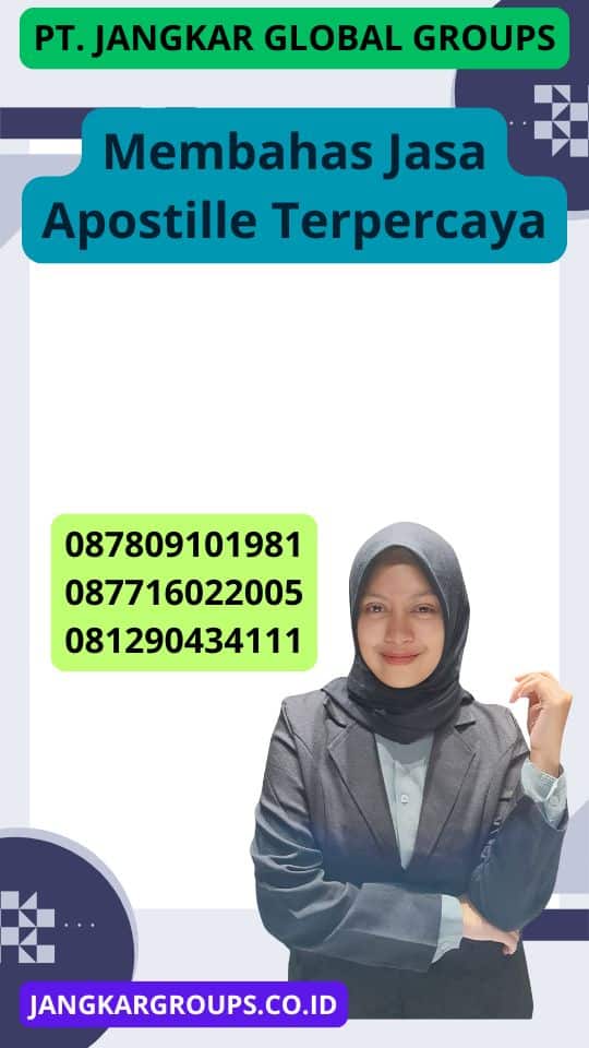 Membahas Jasa Apostille Terpercaya