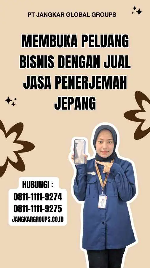 Membuka Peluang Bisnis dengan jual Jasa Penerjemah Jepang