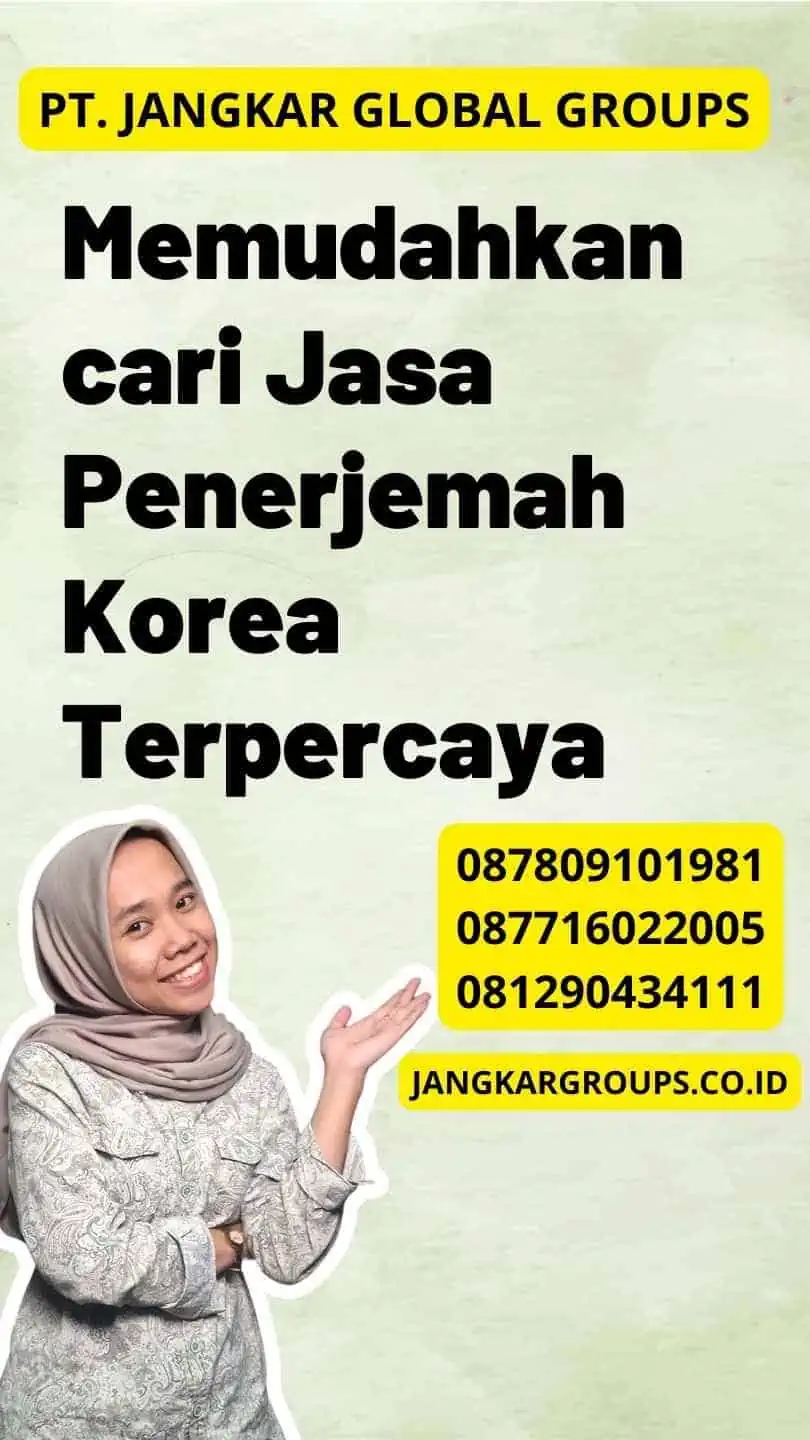 Memudahkan cari Jasa Penerjemah Korea Terpercaya