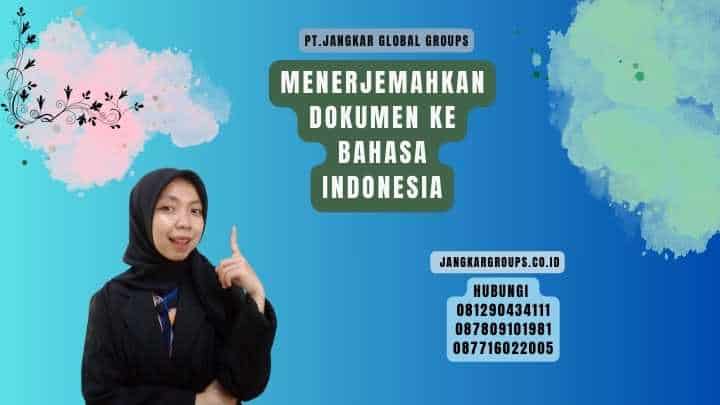 Menerjemahkan Dokumen Ke Bahasa Indonesia