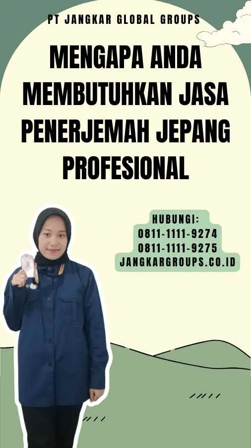 Mengapa Anda Membutuhkan Jasa Penerjemah Jepang Profesional