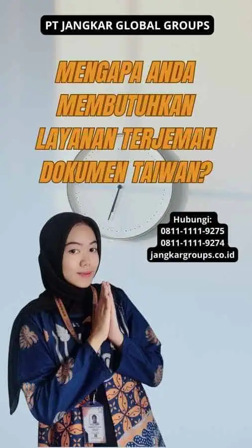 Mengapa Anda Membutuhkan Layanan Terjemah Dokumen Taiwan?