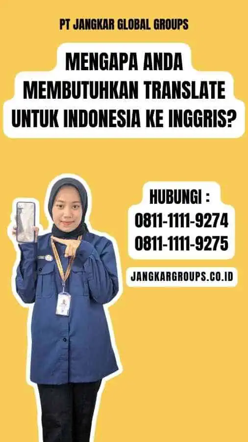 Mengapa Anda Membutuhkan translate untuk indonesia ke inggris